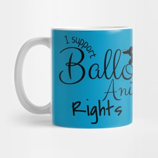 Balloon Animal Rights Mug